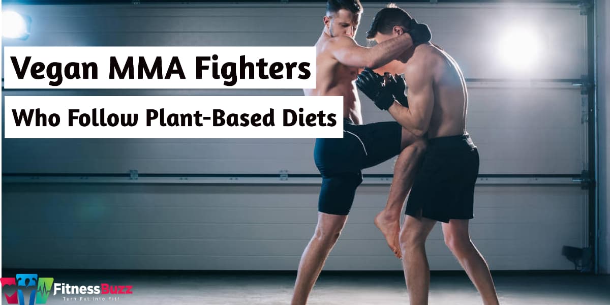 Vegan MMA Fighters