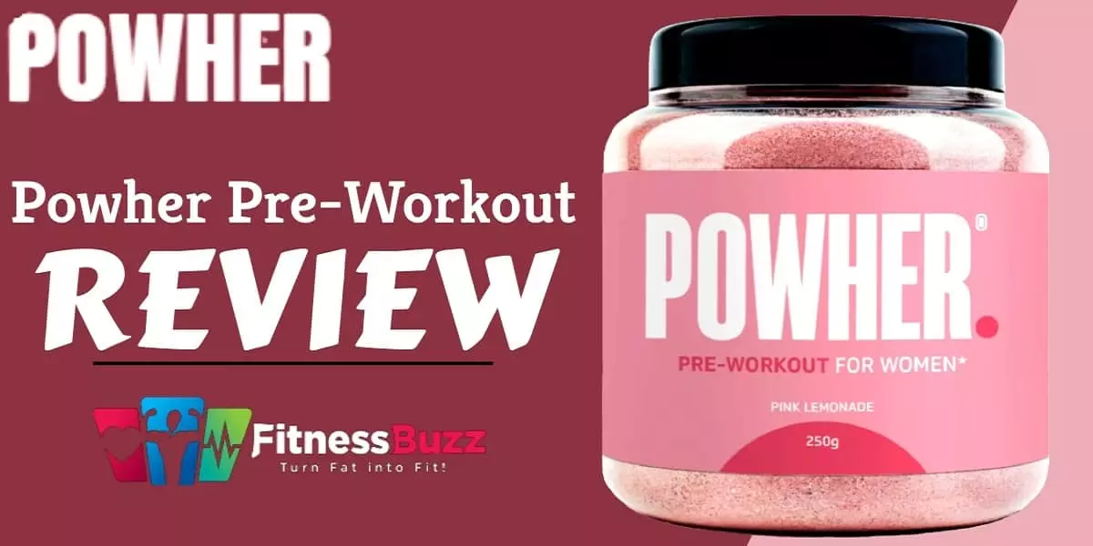 Powher Pre Workout Review