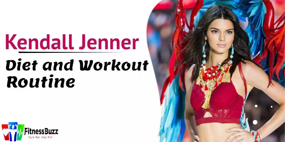 Kendall Jenner Workout & Diet