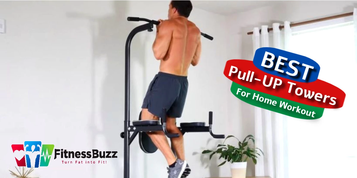 Best Pull-UP Towers