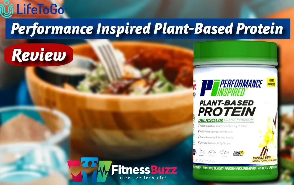 Performance Inspired Plant-Based Protein Review
